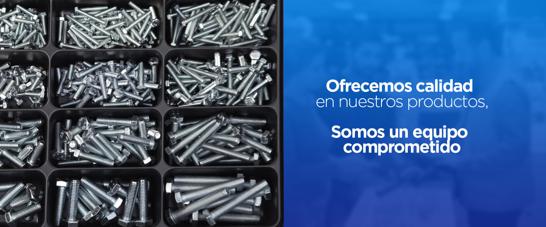 Comercial Sonora líder en la distribución de tornillería, herramientas y productos ferreteros en el noroeste del país.