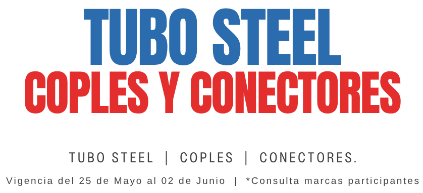 Tubo Steel, Cofles y Conectores Promo Hotsale